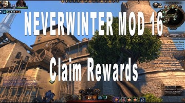 Neverwinter What Changes Happen With Claim Rewards In Mod 16