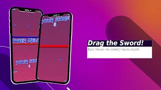 Saber Melon : Mobile App game trailer screenshot 1