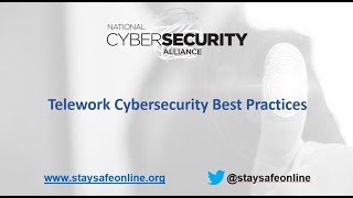 Telework Cybersecurity Best Practices