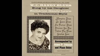 Katharine Handy Lewis - The Memphis Blues