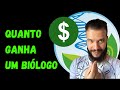 Quanto ganha um biólogo? É uma profissão bem remunerada? Qual salário?Descubra aqui!