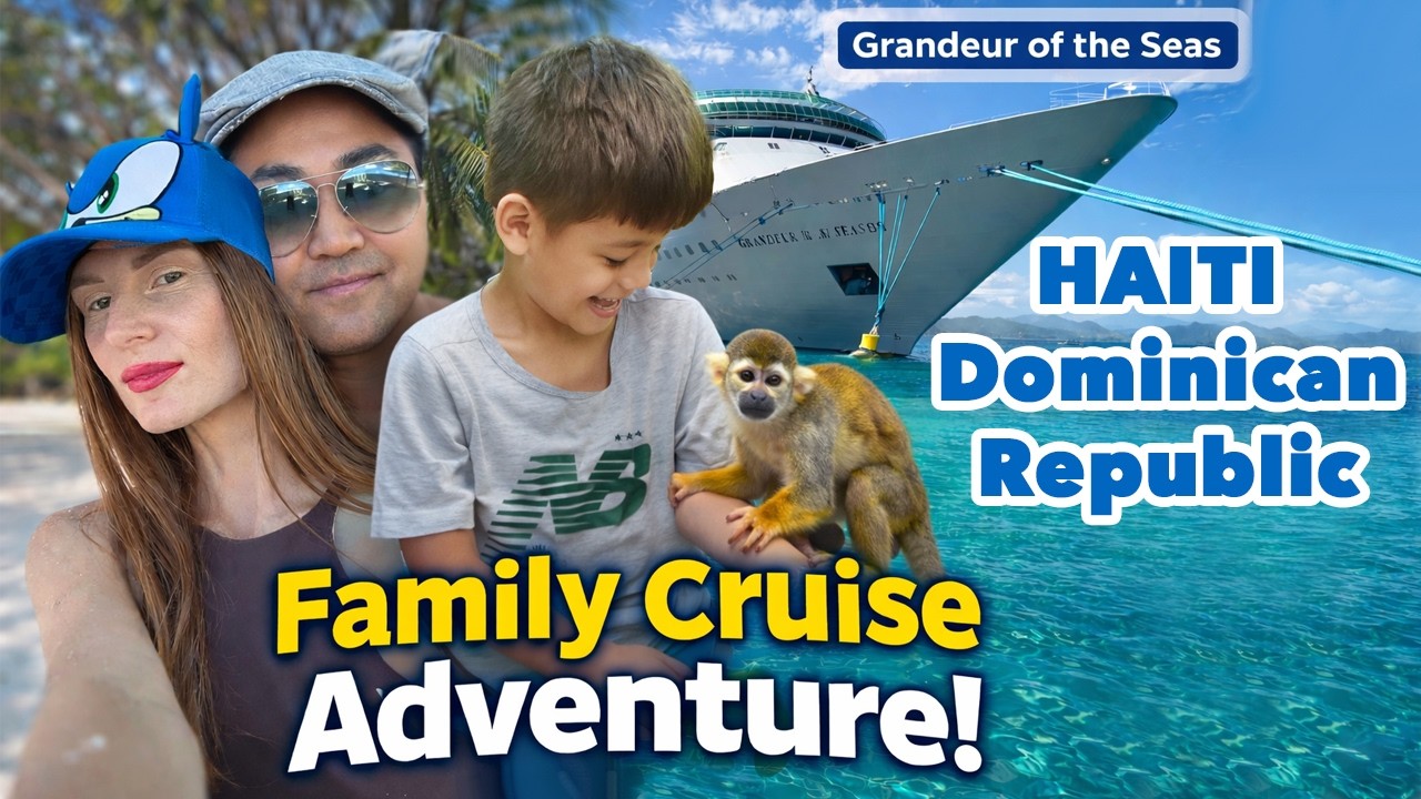 Carribean Cruise Adventure on Grandeur Of the Seas. Haiti and Dominican Republic.