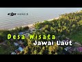 Desa wisata jawai laut pantai taman wisata bahari  drone