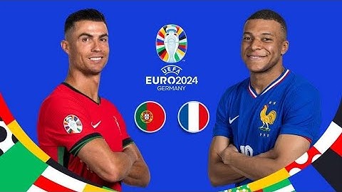HIGHLIGHTS BỒ ĐÀO NHA - PHÁP UEFA EURO 2024
