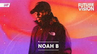 NOAH B (DJ Set) - Visuals by LZRSHFT (UKF On Air: Future Vision)