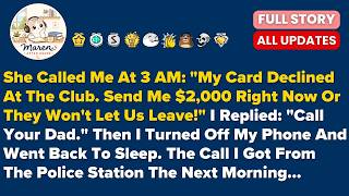 She Called Me At 3 AM My Card Declined At The Club  Send Me $2,000 Right Now Or Th     Best Reddi