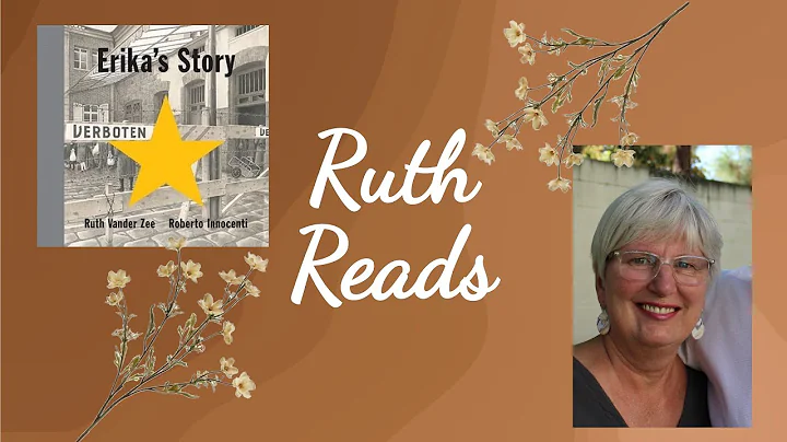 Erika's Story  l  Read By: Ruth Vander Zee