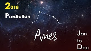 Aries - The Ram (March 21-April 20) | 2018 Prediction