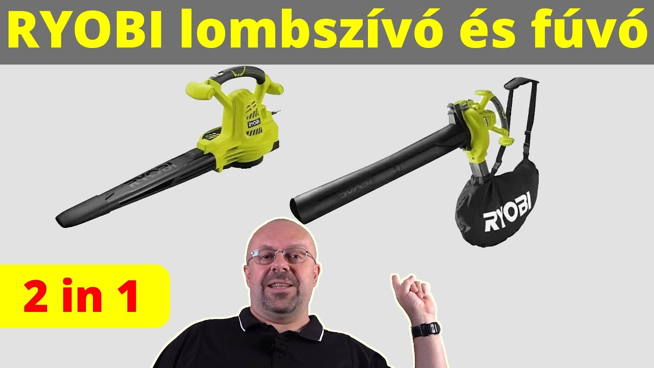 RYOBI lombszívó és fúvó - 2 in 1