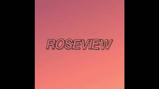 Roseview - Graveyard