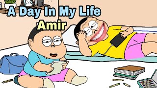 A Day In My Life Amir - Animasi Doracimin