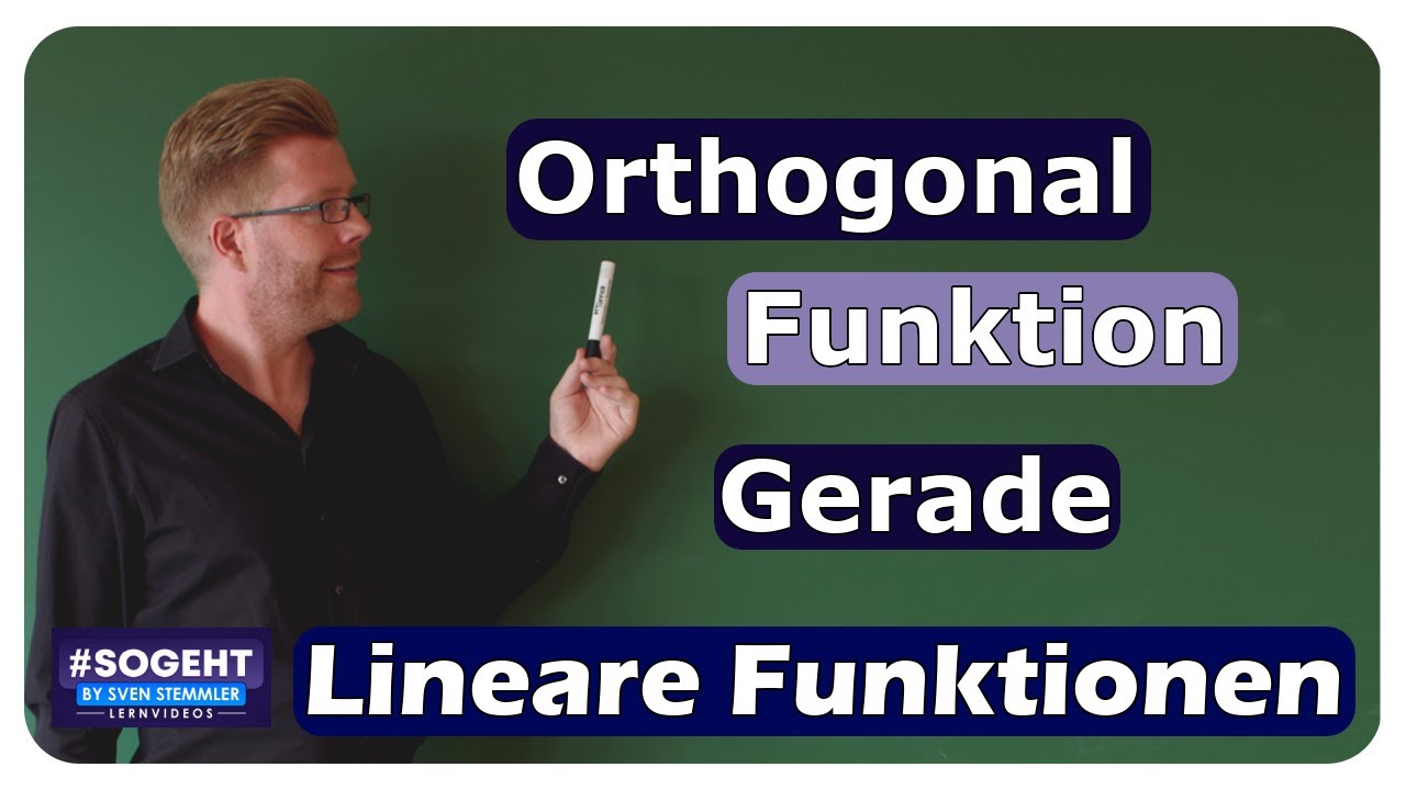 Vorschaubild zum Lernvideo "Senkrechte / Orthogonale Funktionen / Geraden - Lineare Funktionen - einfach und anschaulich erklärt"