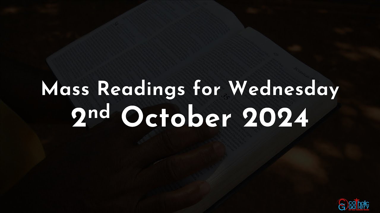 Catholic Mass Readings in English - October 2 2024 - YouTube
