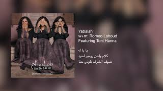 Tania Saleh Feat. Toni Hanna - Yabalah |  يا با له - تانيا صالح