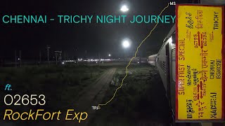 Chennai - Trichy Rockfort Express Journey | Crossing Night Trains in Chord Line