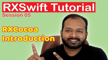 RXSwift Tutorial 05 (RXCocoa introduction)