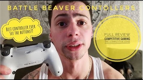 Battle Beaver Customs | Full Review & Unboxing | Best Gaming Controllers | Competitive Gaming