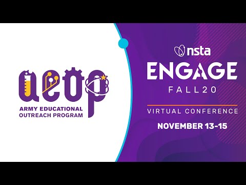 NSTA Engage: Fall20; AEOP - An Introduction to eCYBERMISSION: Engaging Your Students in a...