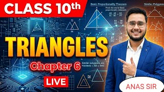 CBSE| Class 10 | Triangles | CH6 |  NCERT|live| By Anas Sir