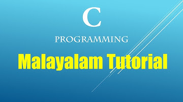 C Tutorial Beginners Programming in Malayalam Part 3