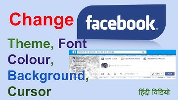 [Hindi] Change facebook Theme color font background | Web  ViraL