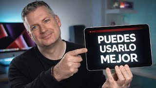 Cómo Aprovechar De Verdad Tu Ipad Trucos Realmente Útiles
