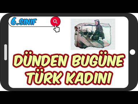 Dünden Bugüne TÜRK KADINI 📕 6.Sınıf Sosyal #2023