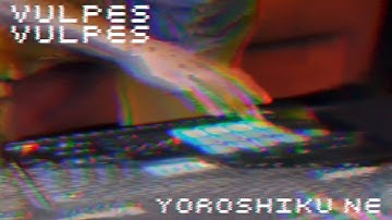 Vulpes Vulpes - よろしくね (Yoroshiku Ne) - Jam w/ Analog Rytm Mk2