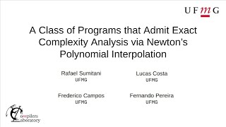 A Class of Programs that Admit Exact Complexity Analysis via Newton’s Polynomial Interpolation