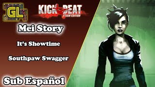 It's Showtime - Southpaw Swagger | Mei Story (1/24) | KickBeat Steam Edition (Español)