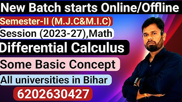 Differential Calculus.B.Sc/B.A part-1 Math(M.j.c),(M.I.C)Sem-2 (2023-27)BRABU,Lnmu,M.U,PUP,Patna,j.p