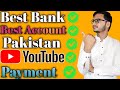 Best Bank In Pakistan For YouTube And Online Shopping || Best Account