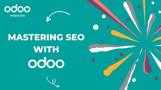 Odoo 17 Webinar  Mastering SEO with Odoo