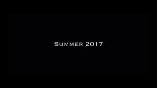 Summer 2017 Teaser