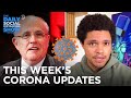 This Week’s Coronavirus Updates - Week Of 10/12/2020 | The Daily Social Distancing Show