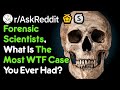 The Most WTF Forensic Case (Scientist Stories r/AskReddit)