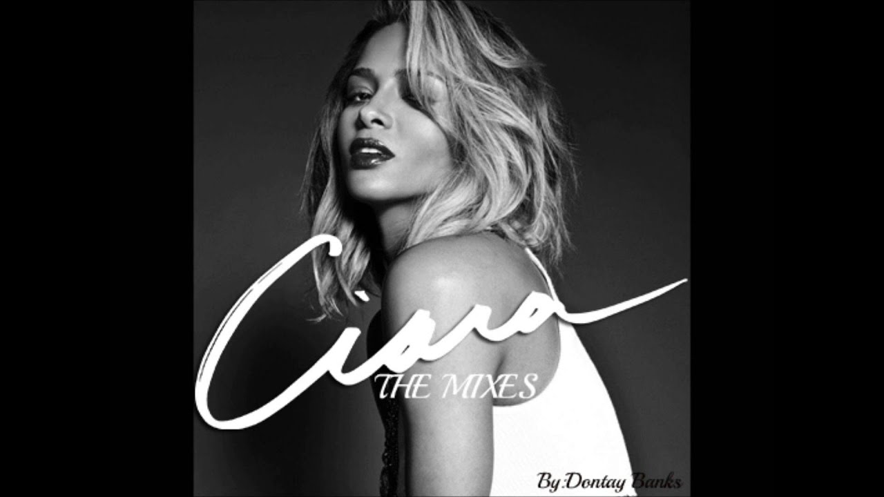Ciara R&B Mixes (2015) - YouTube