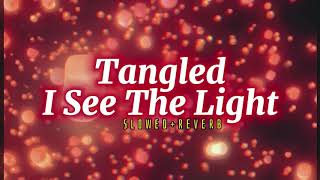 Tangled~ I see the light { s l o w e d + r e v e r b }✨