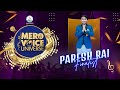 Paresh rais  journey  mero voice universe top 5 finalist deep shrestha suresh adhikari