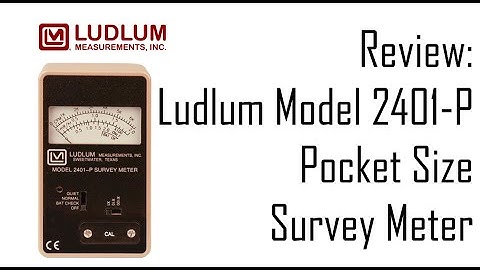 Review: Ludlum Model 2401-P Survey Meter | A Pocket-Sized Model 3!