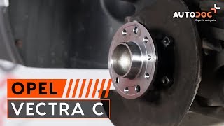 Cum schimb Set rulment roata OPEL VECTRA C - tutoriale video