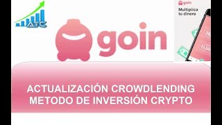 GOIN APP - Actualización crowdlending y análisis método ...