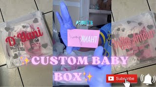 CUSTOM BABY BOX
