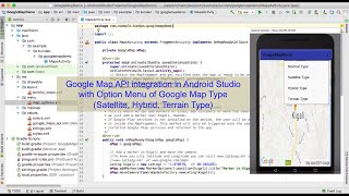 Google Map API Integration with Option Menu of Google Map Type in Android Studio | Kundan Kumar