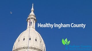 Ingham County Health Department - Healthy Ingham County