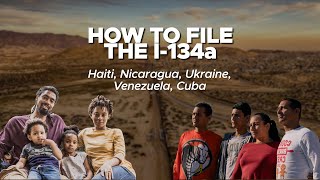 How To file the I-134a Haiti, Nicaragua, Ukraine, Venezuela, Cuba | Declaration of Support
