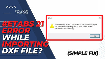 Etabs: DXF file import error in ETABS | How to import architectural plan in ETABS?