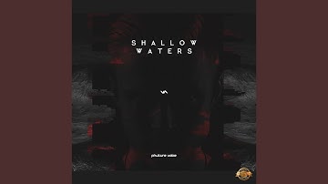 Shallow Waters (Radio Version)