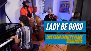 Video thumbnail of "Emmet Cohen w/ Regina Carter | Lady Be Good"