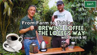 How to Brew a Great Cup of Coffee... the Logee's Way